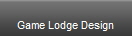 Game Lodge Design