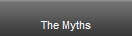 The Myths